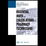 Essential Math and Calculations for Pharmacy Technicians