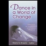 Dance in a World of Change