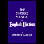 Singers Manual of English Diction