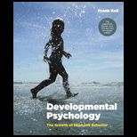 Developmental Psychology The Growth of Mind and Behavior