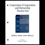 Wests Federal Taxation  Corporation, 1999 2000 (Practice Sets)