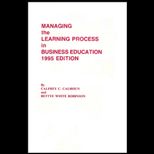 Managing the Learning Process in Business Education