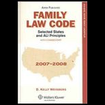 Family Law Code  Selected Statutes 2007 2008