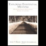 Exploring Existential Meaning  Optimizing Human Development Across the Life Span