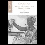 Leisure and Society in Colonial Brazzaville