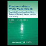 Resource Oriented Water Management to