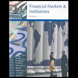 Financial Markets and Institutions (Custom)