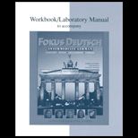 Fokus Deutsch Intermediate German   Workbook / Laboratory Manual