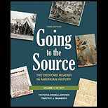 Going to the Source Bedford Reader, Volume 1