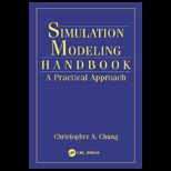 Simulation Modeling Handbook  Practical Approach