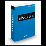 California Penal Code, 2013 Desktop Edition
