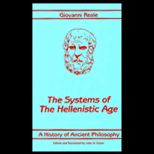 Systems of the Hellenistic Age