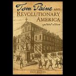 Tom Paine and Revolutionary America, Updated