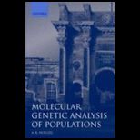 Molecular Genetic Analysis of Populations