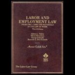 Labor and Employment Law  Problems, Cases and Materials in the Law of Work