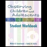 Student Workbook  Observing Children and Adolescents / With 4 CDs Workbook