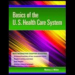 Basics of U. S. Health Care Systems   Text