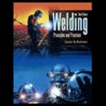 Welding  Principles and Practices