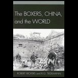 Boxers, China, and World