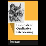 Essentials of Qualitative Interviewing
