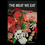 Meat We Eat