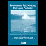 Environmental Fluid Mechanics  Theories and Applications Committee Report