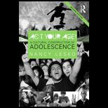 Act Your Age A Cultural Construction of Adolescence
