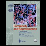Complexity and Approximation  Combinatorial Optimization Problems and Their Approximability Properties