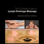 Miladys Guide to Lymph Drainage Massage
