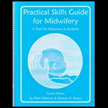 Practical Skills Guide for Midwifery  A Tool for Midwives