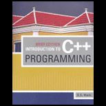 Intro. to C++ Programming, Brief Edition