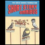 Great Books Foundations Short Story Omnibus