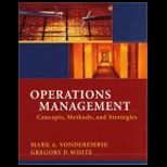 Operations Management  Concepts, Methods, and Strategies