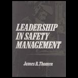 Leadership in Safety Management
