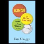 Activism and Social Change Lessons for Community and Local Organizing