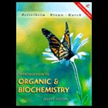 Introduction to Organic and Biochemistry / Web Enhanced and CD