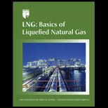 LNG Basics of Liquefied Gas