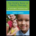 Childs Voice in Family Therapy