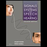 Signals and Systems for Speech and Hearing