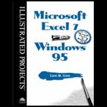 Microsoft Excel 7 for Windows 95 Illustrated Proj.