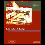 Network Design  A Process for Designing and Managing Data Networks
