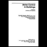 Noise Control in Buildings  A Practical Guide for Architects and Engineers
