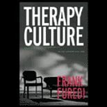 Therapy Culture  Cultivating Vulnerability in an Uncertain Age