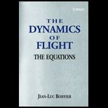 Dynamics of Flight, the Equations