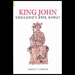 King John Englands Evil King?