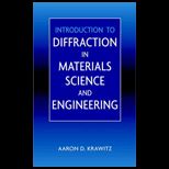 Introduction to Diffraction in Materials Science and Engineering
