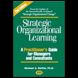 Strategic Organizational Learning