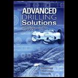 Advanced Drilling Solutions Volume 1