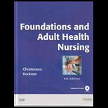 Foundations and Adult Health Nursing   With DVD