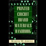 Printed Circuit Board Materials Handbook